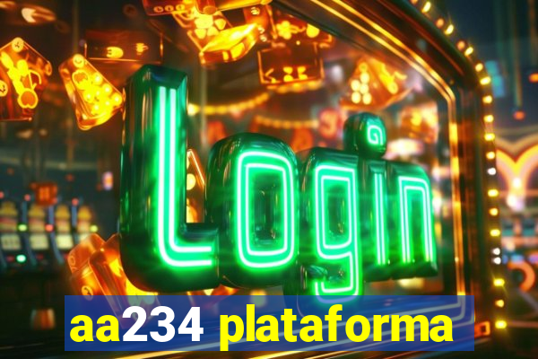 aa234 plataforma